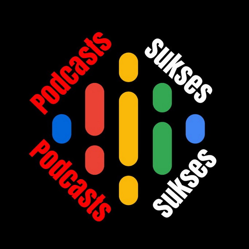 podcasts sukses