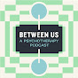 Between Us: A Psychotherapy Podcast logo