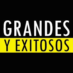 Grandes y Exitosos net worth