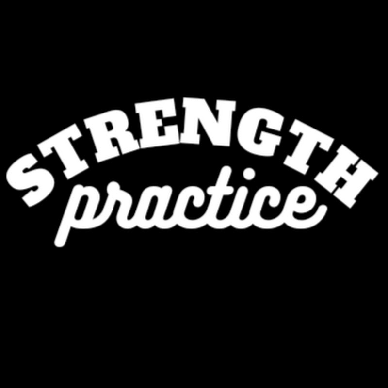 StrengthPractice