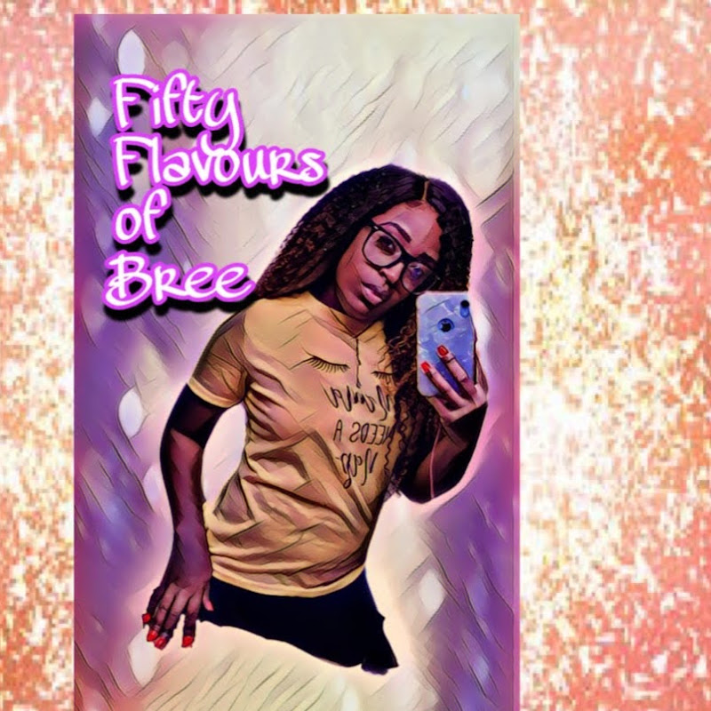Fifty Flavours of Bree