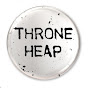 THRONE HEAP