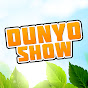 Dunyo Show