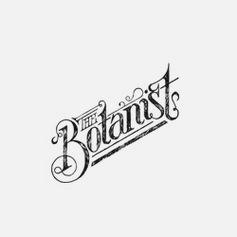 The Botanist