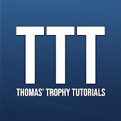 Thomas Trophy Tutorials