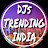 DJs Trending India