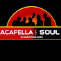 Acapella Soul