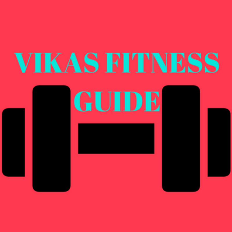 Vikas Fitness Guide