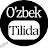 O'zbek Tilida