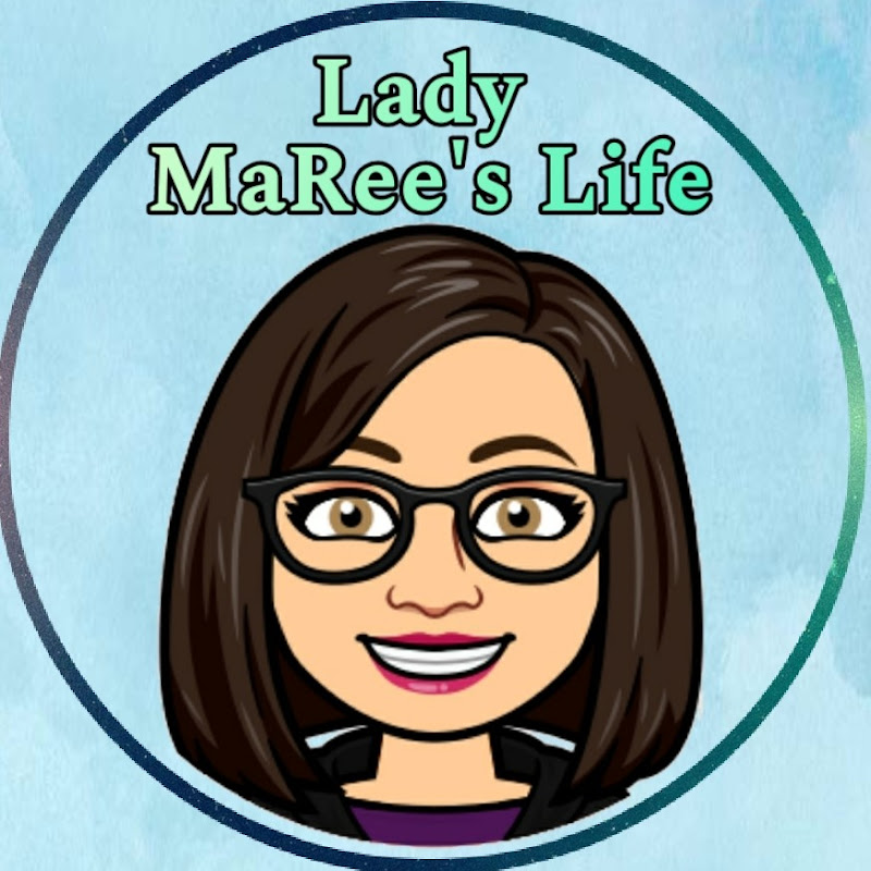 Lady MaRee's Life