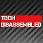 Tech Disassembled