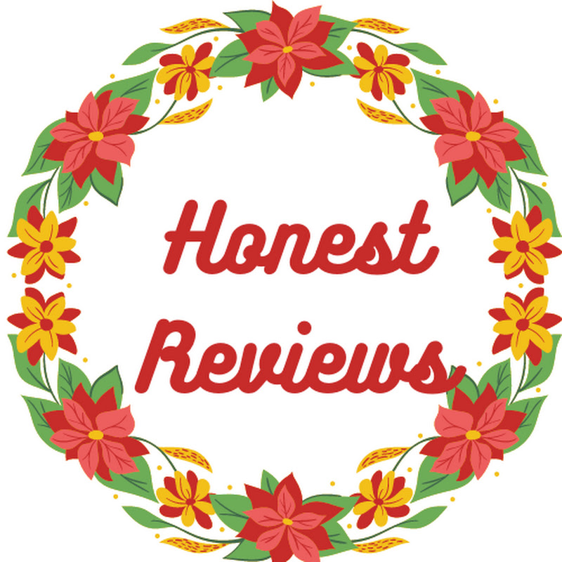 Honest Reviews
