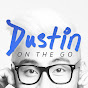 Dustin On The Go