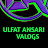 Ulfat Ansari Vlogs
