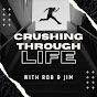 CRUSHING THROUGH LIFE logo