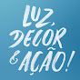 Luz, Decor & Ação! logo