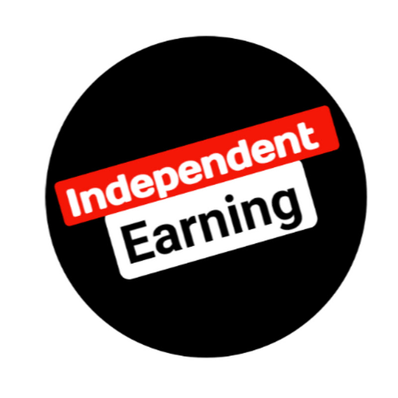 Independent Earning
