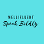 Mellifluent Speak Boldly logo