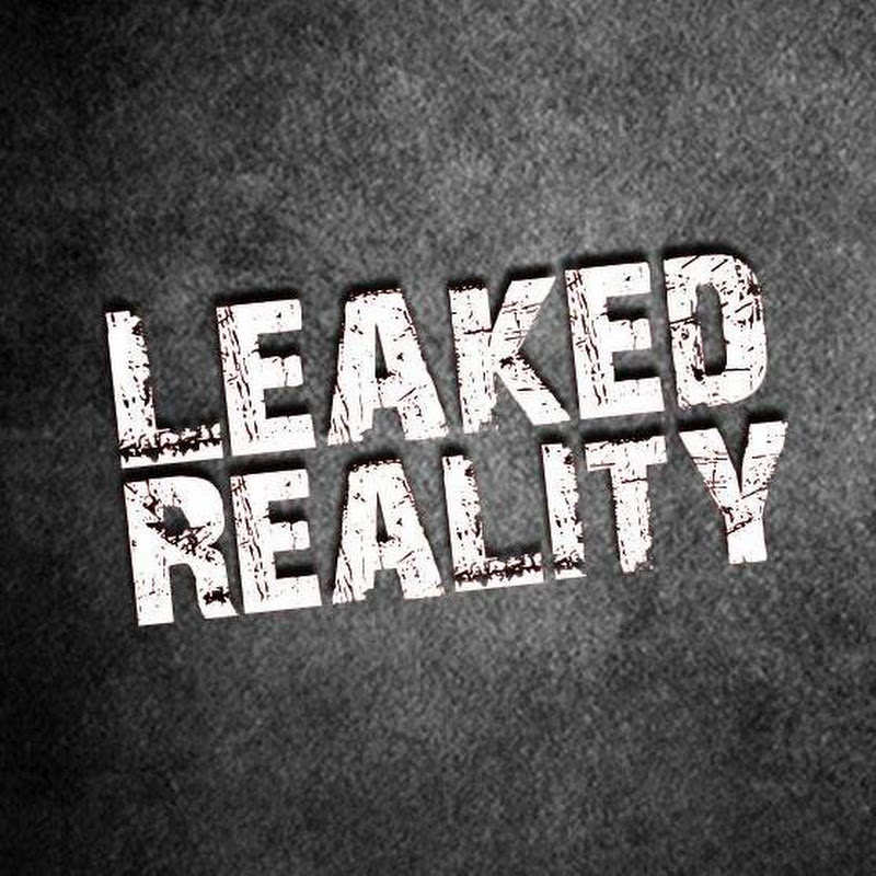 Leaked Reality