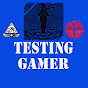 Testing Gamer