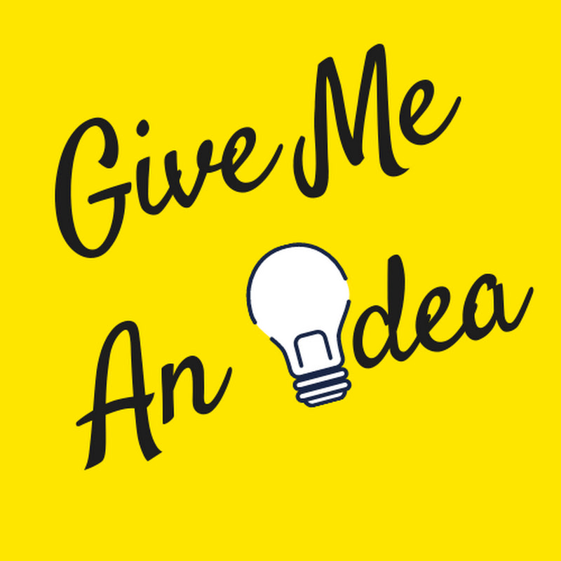 Give Me An Idea