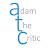 Adam The Critic