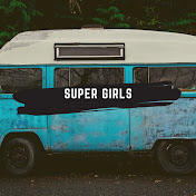 Super Girls