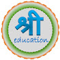 SHRI education
