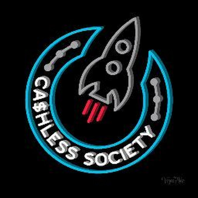 CASHLESS SOCIETY