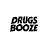 DRUGS & BOOZE