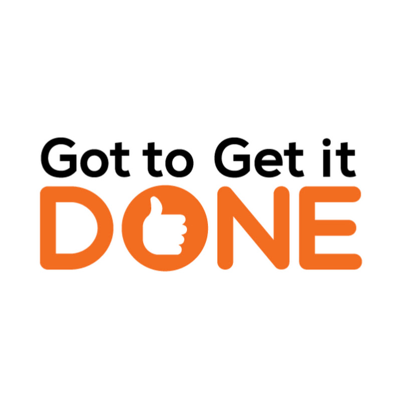 Got to Get it Done