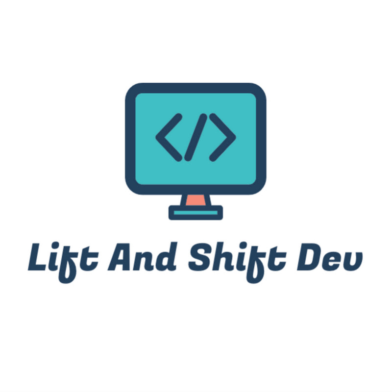 Lift And Shift Dev