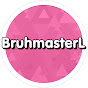 BruhmasterL