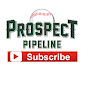 The Prospect Pipeline