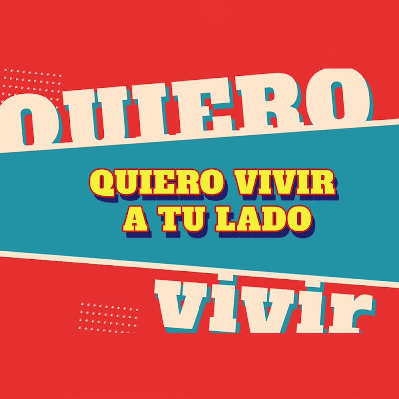 Quiero vivir a tu lado