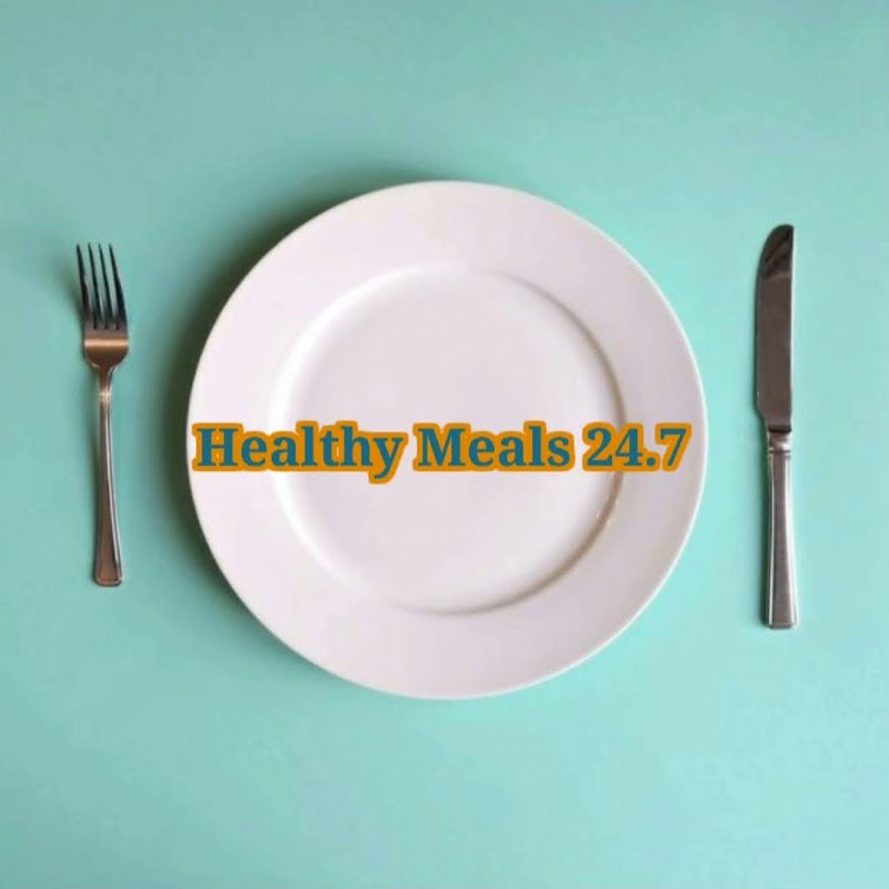 Healthy Meals 24.7