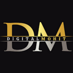 DigitalMohit net worth