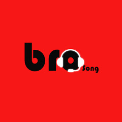 Bro song