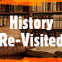 History Re-Visited