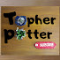 IusFrQxmfMI-channel-avatar-Topher Potter
