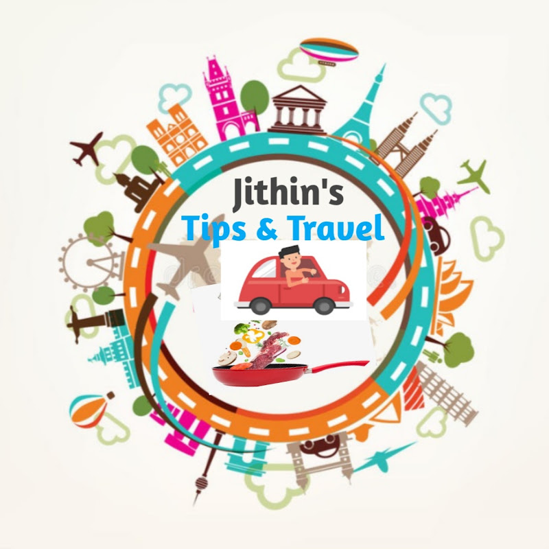 Jithin's Tips & Travel... channel avatar