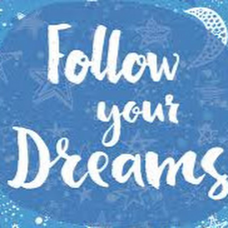 Make your dreams come true