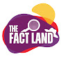 The Fact Land हिंदी