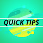 Quick Tips