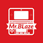 Mr. BLaze