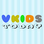 Vkidstoday