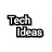 Tech Ideas