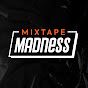 Mixtape Madness