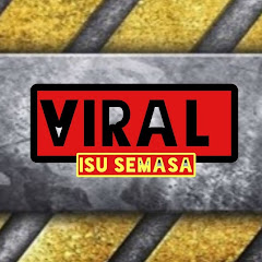 Viral Isu Semasa