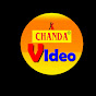 Chanda Video